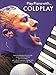 Hal Leonard Play Piano with Coldplay- Book/CD arranged for piano, vocal, and guitar (P/V/G)