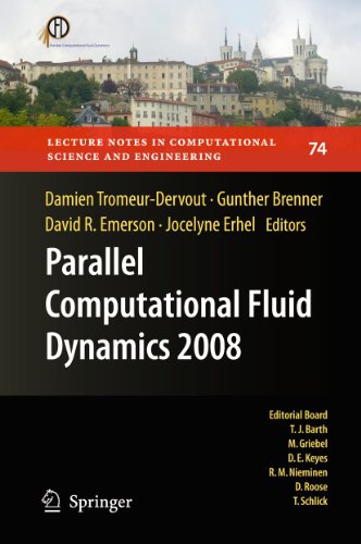 Parallel Computational Fluid Dynamics 2008: Parallel Numerical Methods, Software Development and Applications: 74 (Lecture Notes in Computational Science and Engineering) view 2