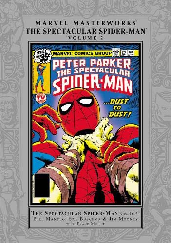 Marvel Masterworks: The Spectacluar Spider-Man Vol. 2