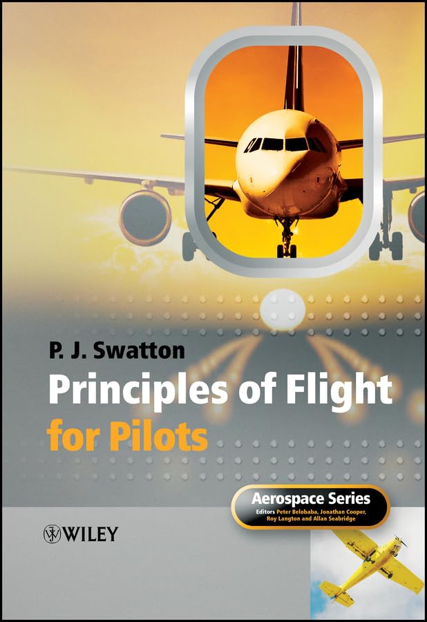 Principles of Flight for Pilots (Aerospace Series Book 43)