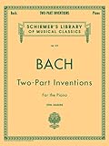 Bach Two-Part Inventions for the Piano (Schirmer's Library of Musical Classics, Vol.379)