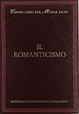  Il Romanticismo