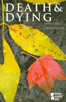 Paperback Opposing Viewpoints Series - Death & Dying (paperback edition) Book