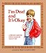 I'm Deaf and It's Okay (A Concept Book)