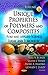 Unique Properties of Polymers and Composites: Pure and Applied Science Today and Tomorrow (Polymer Science and Technology)