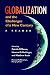 Globalization and the Challenges of a New Century: A Reader