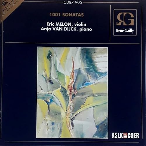 1001 Sonatas [Joseph Jongen / Eugene Ysaye / Maurice Ravel / Darius Milhaud / Boudewijn Buckinx / Frederik Devreese]