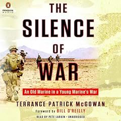 The Silence of War Audiolibro Por Terry McGowan, Bill O'Reilly - introduction arte de portada