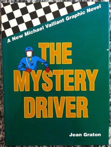 The Mystery Driver (Michael Villiant Series , V... 0965138003 Book Cover
