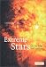 Extreme Stars: At the Edge of Creation