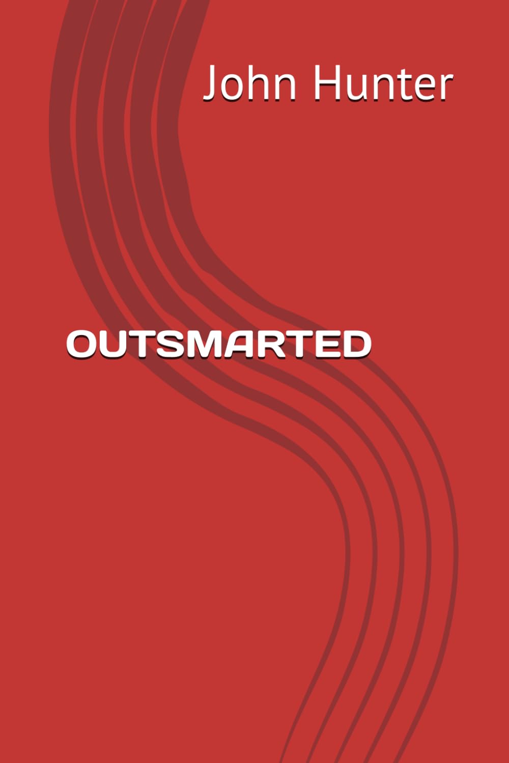 OUTSMARTED (Outsmarted the beginning)