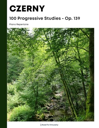 Czerny - 100 Progressive Studies, Op.139