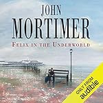 Cover of Felix in the Underworld