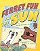 Ferret Fun in the Sun