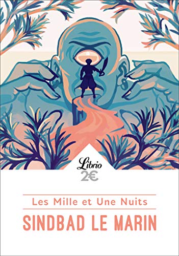 Télécharger Les Mille et Une Nuits : Sindbad le marin Livre eBook France