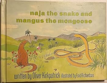Hardcover Naja the Snake and Mangus the Mongoose Book