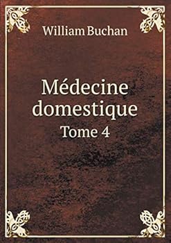 Paperback M?decine domestique Tome 4 [French] Book