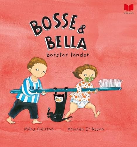 Bosse & Bella borstar tänder