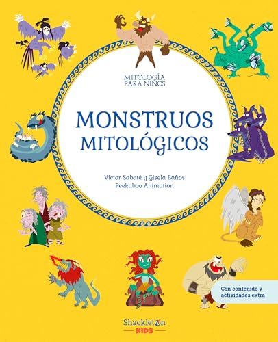 Monstruos mitológicos | Libro infantil con juegos y actividades extra | Descubre el maravilloso mundo de la mitología griega, en una colección de divertidos libros infantiles (Mitología para niños) Monstruos mitológicos | Libro infantil con juegos y actividades extra | Descubre el maravilloso mundo de la mitología griega, en una colección de divertidos libros infantiles (Mitología para niños)