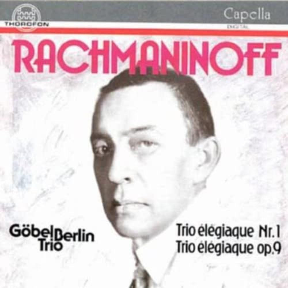 Sergei Rachmaninoff: Piano Trios
