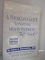 A Physician's Guide to Natural Health Products, 2nd Edition 0970568495 Book Cover