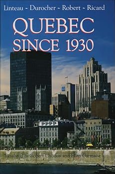 Paperback Quebec Since 1930 Book