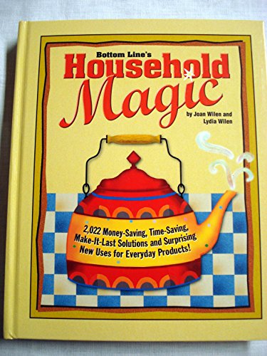 Bottom Line's Household Magic 0887234410 Book Cover
