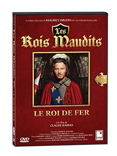 LES ROIS MAUDITS - LE ROI DE FER - EPISODE 1 [DVD]