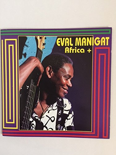 Africa + [Audio CD] Eval Manigat [Audio CD] Eval Manigat