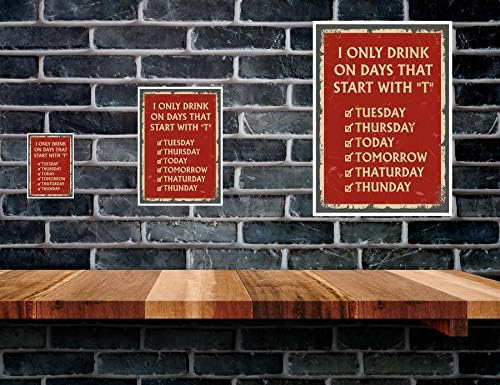 Bang Tidy Clothing Metal Bar Signs Tin Plaque Vintage Style - Ideal Accessories for Home Bar Pub Shed Man Cave Gift - 3 Sizes I only drink