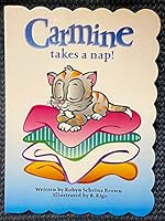 Carmine Takes a Nap (Carmine the Kitty) 156245417X Book Cover