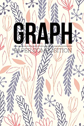 Graph Paper Composition: Graph Paper 6