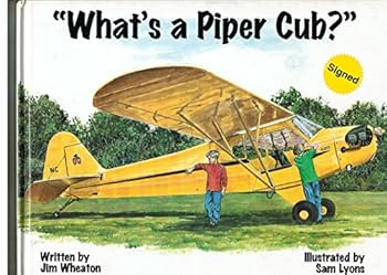 Hardcover What's a Piper Cub? Book