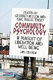 Community Psychology: In Pursuit of Liberation and Well-being