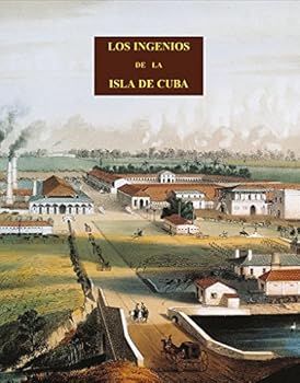 Hardcover Ingenios De La Isla De Cuba [Spanish] Book