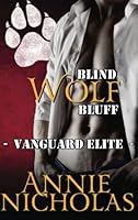 Blind Wolf Bluff 1533598371 Book Cover