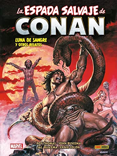 La Espada Salvaje de Conan 14 Luna de sangre y otros relatos