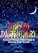 Dream Dictionary: A Convenient Dictionary of Dream Symbols for Interpreting Dreams Accurately