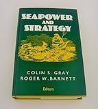 Seapower and Strategy