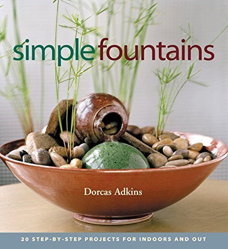Simple Fountains by Adkins, Dorcas (2003) Paperback