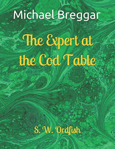 Livre The Expert at the Cod Table par S. W. Ordfish