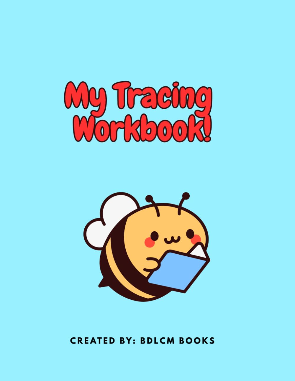 My Tracing Workbook (My First --)