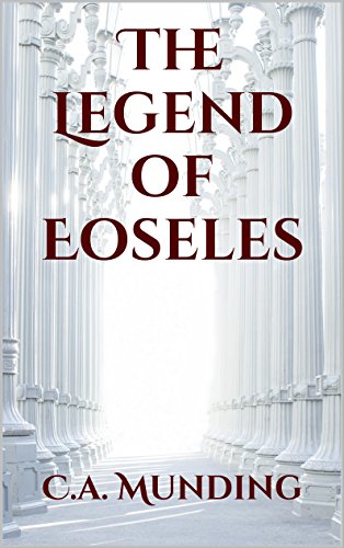 The Legend Of Eoseles Tales Of Cerai English Edition Ebooks Em Ingles Na Amazon Com Br