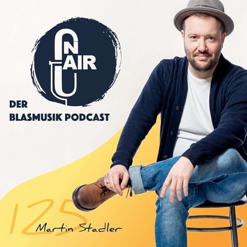 『Martin Stadler (MusiKatzen, Innsbrucker Böhmische) - Für mich ist das Woodstock der Blasmusik das Schönste der Welt』のカバーアート