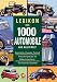 Produktbild Lexikon der 1000 Automobile: Geschichte, Technik, Klassiker.Ihre Lieblingsautos als Bildschirmschoner. Mit Automobil-Quartett. Für Windows 98SE/ME/NT 4/2000/XP
