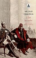 L'Été en enfer: Napoléon III dans la débâcle 2330066775 Book Cover