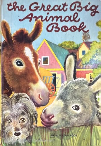 The Great Big Animal Book (Big Golden) B004BH5SA0 Book Cover