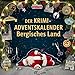 Der Krimi-Adventskalender Bergisches Land: Mordsverdächtig in 24 Akten. Ein Fall in deiner Nähe