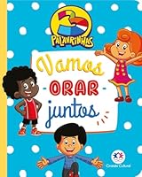 3 PALAVRINHAS - VAMOS ORAR JUNTOS 6555004282 Book Cover