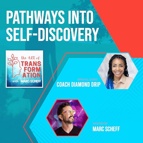 Pathways Into Self-Discovery With Coach Diamond Drip